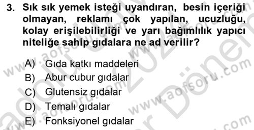 Yemek Sosyolojisi Dersi Dönem Sonu Sınavı Deneme Sınav Soruları 3. Soru