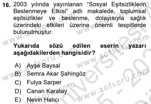 Yemek Sosyolojisi Dersi 2025 - 2026 Yılı (Vize) Ara Sınav Soruları 16. Soru