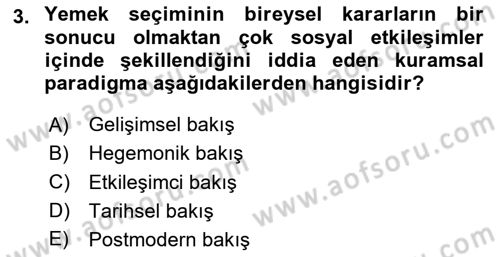 Yemek Sosyolojisi Dersi 2025 - 2026 Yılı (Vize) Ara Sınav Soruları 3. Soru