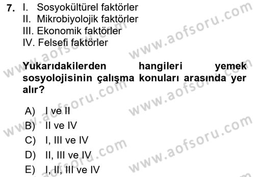 Yemek Sosyolojisi Dersi 2025 - 2026 Yılı (Vize) Ara Sınav Soruları 7. Soru