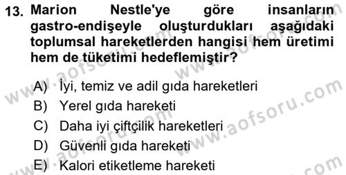 Yemek Sosyolojisi Dersi 2025 - 2026 Yılı (Final) Dönem Sonu Sınav Soruları 13. Soru