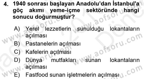 Türk Mutfak Kültürü Dersi 2016 - 2017 Yılı (Final) Dönem Sonu Sınav Soruları 4. Soru