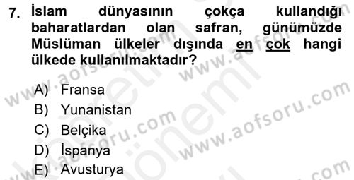 Türk Mutfak Kültürü Dersi 2016 - 2017 Yılı (Final) Dönem Sonu Sınav Soruları 7. Soru