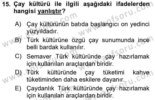 Türk Mutfak Kültürü Dersi 2017 - 2018 Yılı 3 Ders Sınav Soruları 15. Soru