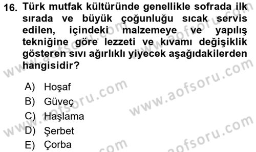 Türk Mutfak Kültürü Dersi 2017 - 2018 Yılı 3 Ders Sınav Soruları 16. Soru