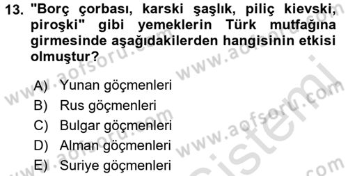 Türk Mutfak Kültürü Dersi Ara Sınavı Deneme Sınav Soruları 13. Soru