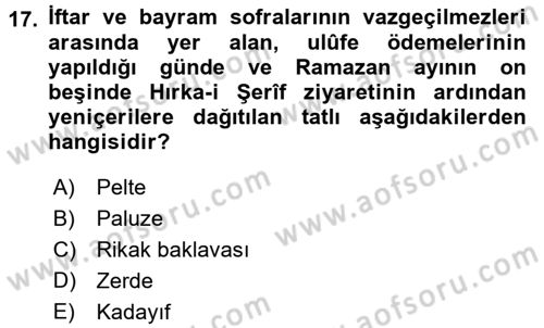 Türk Mutfak Kültürü Dersi Ara Sınavı Deneme Sınav Soruları 17. Soru
