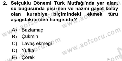 Türk Mutfak Kültürü Dersi Ara Sınavı Deneme Sınav Soruları 2. Soru
