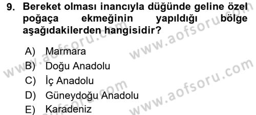 Türk Mutfak Kültürü Dersi 2017 - 2018 Yılı (Final) Dönem Sonu Sınav Soruları 9. Soru