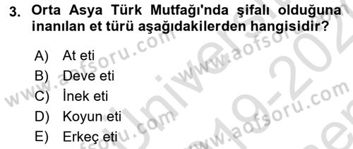 Türk Mutfak Kültürü Dersi 2019 - 2020 Yılı (Final) Dönem Sonu Sınav Soruları 3. Soru