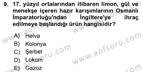 Türk Mutfak Kültürü Dersi 2019 - 2020 Yılı (Final) Dönem Sonu Sınav Soruları 9. Soru