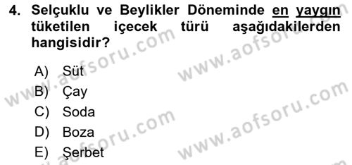 Türk Mutfak Kültürü Dersi 2020 - 2021 Yılı Yaz Okulu Sınav Soruları 4. Soru