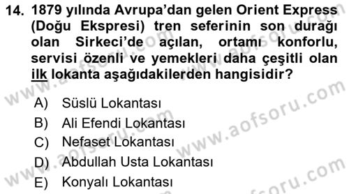 Türk Mutfak Kültürü Dersi 2021 - 2022 Yılı (Vize) Ara Sınav Soruları 14. Soru