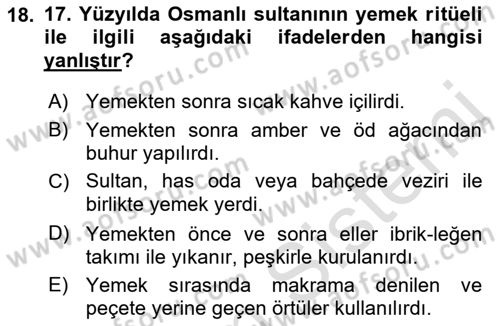 Türk Mutfak Kültürü Dersi 2021 - 2022 Yılı (Vize) Ara Sınav Soruları 18. Soru
