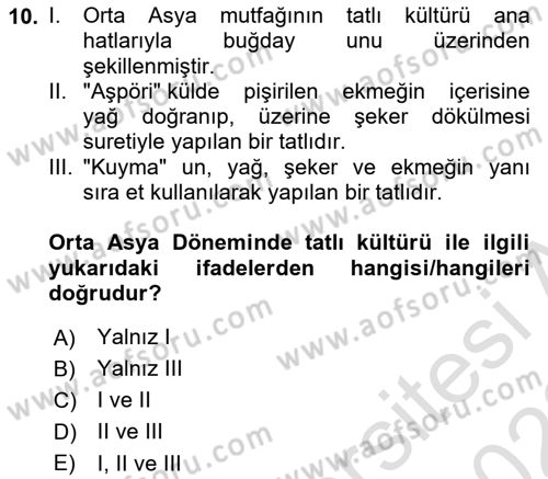 Türk Mutfak Kültürü Dersi 2021 - 2022 Yılı Yaz Okulu Sınav Soruları 10. Soru
