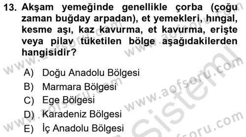 Türk Mutfak Kültürü Dersi 2021 - 2022 Yılı Yaz Okulu Sınav Soruları 13. Soru