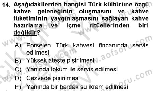 Türk Mutfak Kültürü Dersi 2021 - 2022 Yılı Yaz Okulu Sınav Soruları 14. Soru