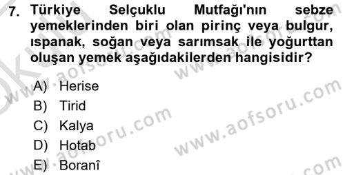 Türk Mutfak Kültürü Dersi 2021 - 2022 Yılı Yaz Okulu Sınav Soruları 7. Soru