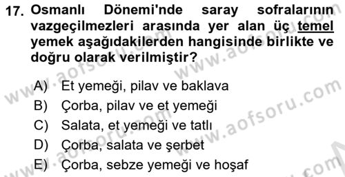 Türk Mutfak Kültürü Dersi 2022 - 2023 Yılı (Vize) Ara Sınav Soruları 17. Soru