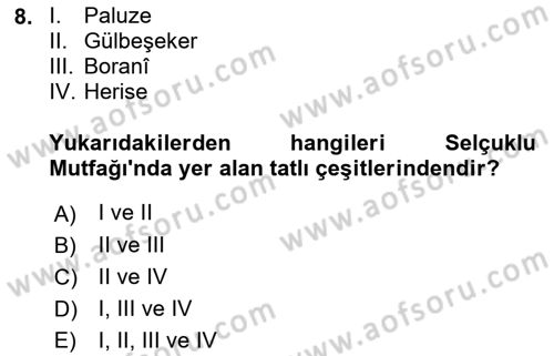 Türk Mutfak Kültürü Dersi 2022 - 2023 Yılı (Vize) Ara Sınav Soruları 8. Soru