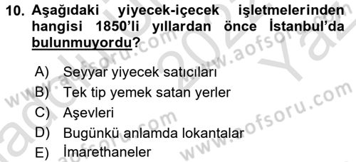 Türk Mutfak Kültürü Dersi 2022 - 2023 Yılı Yaz Okulu Sınav Soruları 10. Soru
