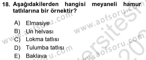 Türk Mutfak Kültürü Dersi 2022 - 2023 Yılı Yaz Okulu Sınav Soruları 18. Soru