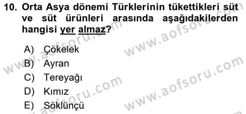 Türk Mutfak Kültürü Dersi 2023 - 2024 Yılı (Vize) Ara Sınav Soruları 10. Soru