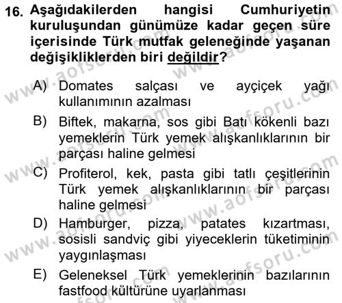 Türk Mutfak Kültürü Dersi 2023 - 2024 Yılı (Vize) Ara Sınav Soruları 16. Soru