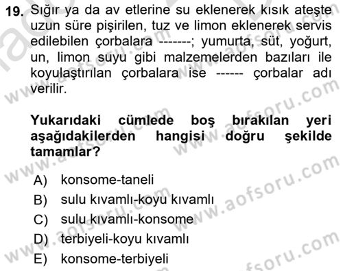 Türk Mutfak Kültürü Dersi 2023 - 2024 Yılı (Final) Dönem Sonu Sınav Soruları 19. Soru