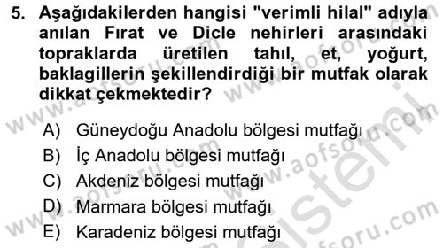 Türk Mutfak Kültürü Dersi 2024 - 2025 Yılı (Final) Dönem Sonu Sınav Soruları 5. Soru