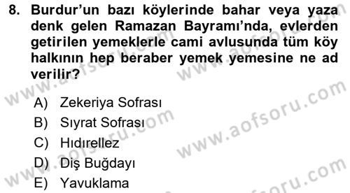 Türk Mutfak Kültürü Dersi 2024 - 2025 Yılı (Final) Dönem Sonu Sınav Soruları 8. Soru