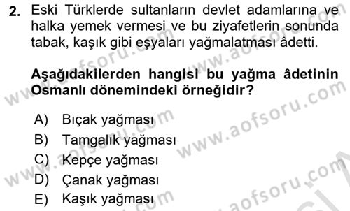 Türk Mutfak Kültürü Dersi 2024 - 2025 Yılı Yaz Okulu Sınav Soruları 2. Soru
