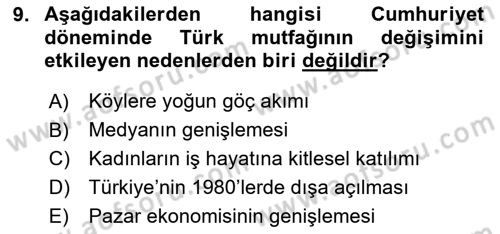 Türk Mutfak Kültürü Dersi 2024 - 2025 Yılı Yaz Okulu Sınav Soruları 9. Soru