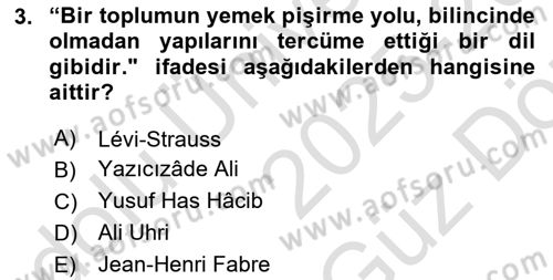 Türk Mutfak Kültürü Dersi 2025 - 2026 Yılı (Vize) Ara Sınav Soruları 3. Soru