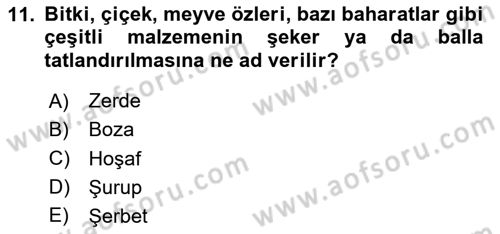 Türk Mutfak Kültürü Dersi 2025 - 2026 Yılı (Final) Dönem Sonu Sınav Soruları 11. Soru