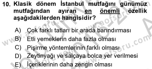 Osmanlı Mutfağı Dersi 2016 - 2017 Yılı (Vize) Ara Sınav Soruları 10. Soru