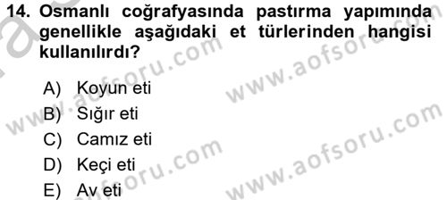 Osmanlı Mutfağı Dersi 2016 - 2017 Yılı (Vize) Ara Sınav Soruları 14. Soru