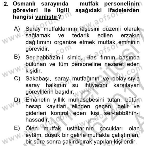 Osmanlı Mutfağı Dersi 2016 - 2017 Yılı (Vize) Ara Sınav Soruları 2. Soru