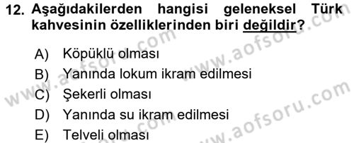 Osmanlı Mutfağı Dersi 2016 - 2017 Yılı (Final) Dönem Sonu Sınav Soruları 12. Soru