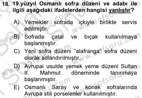 Osmanlı Mutfağı Dersi 2016 - 2017 Yılı (Final) Dönem Sonu Sınav Soruları 18. Soru