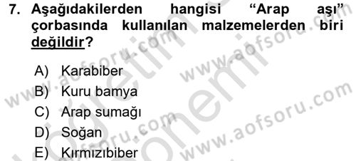 Osmanlı Mutfağı Dersi 2016 - 2017 Yılı (Final) Dönem Sonu Sınav Soruları 7. Soru