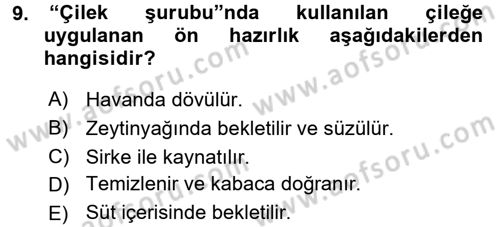 Osmanlı Mutfağı Dersi 2016 - 2017 Yılı (Final) Dönem Sonu Sınav Soruları 9. Soru