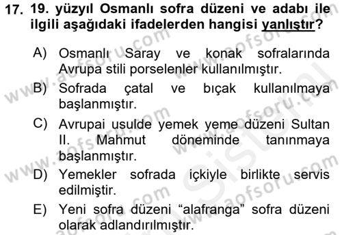 Osmanlı Mutfağı Dersi 2017 - 2018 Yılı 3 Ders Sınav Soruları 17. Soru