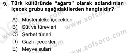 Osmanlı Mutfağı Dersi 2017 - 2018 Yılı 3 Ders Sınav Soruları 9. Soru