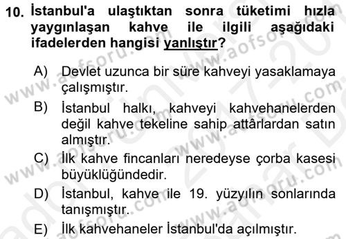 Osmanlı Mutfağı Dersi 2017 - 2018 Yılı (Vize) Ara Sınav Soruları 10. Soru
