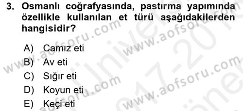 Osmanlı Mutfağı Dersi 2017 - 2018 Yılı (Final) Dönem Sonu Sınav Soruları 3. Soru