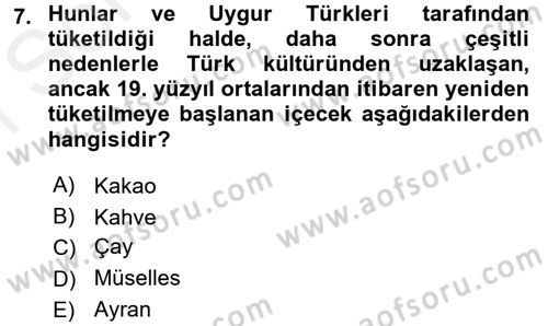 Osmanlı Mutfağı Dersi 2017 - 2018 Yılı (Final) Dönem Sonu Sınav Soruları 7. Soru