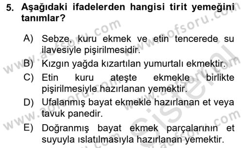 Osmanlı Mutfağı Dersi 2018 - 2019 Yılı 3 Ders Sınav Soruları 5. Soru