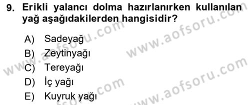 Osmanlı Mutfağı Dersi 2018 - 2019 Yılı 3 Ders Sınav Soruları 9. Soru