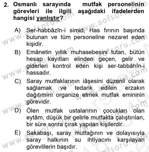 Osmanlı Mutfağı Dersi 2018 - 2019 Yılı (Final) Dönem Sonu Sınav Soruları 2. Soru